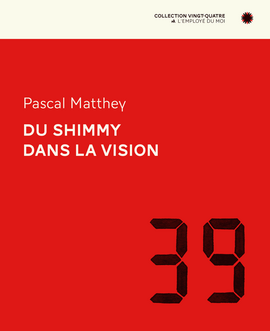 Du Shimmy dans la Vision