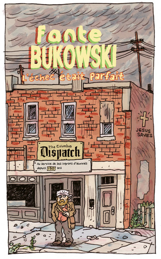 Fante Bukowski, L’échec était parfait image 6