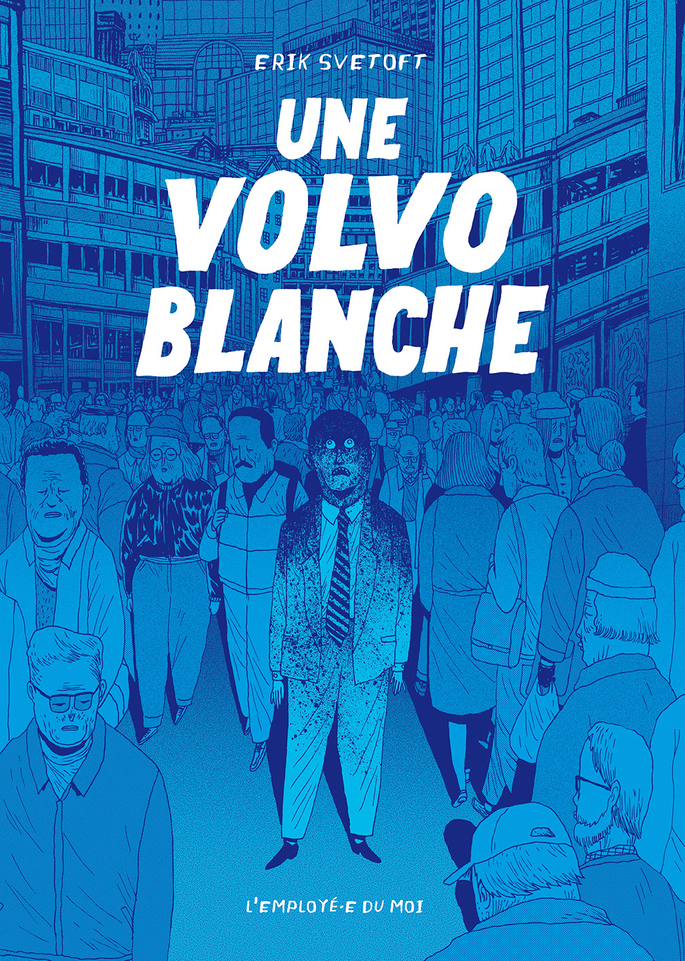 Couverture de Une Volvo blanche